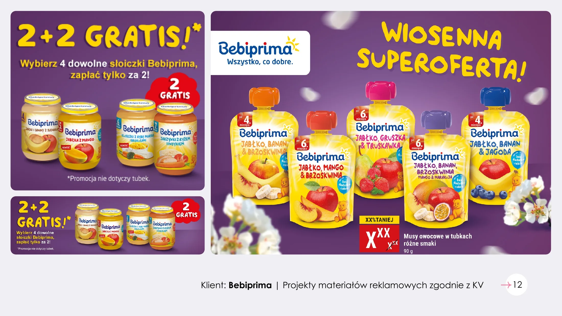 Bebiprima: materiały reklamowe zgodne z key visual, promocja produktów.